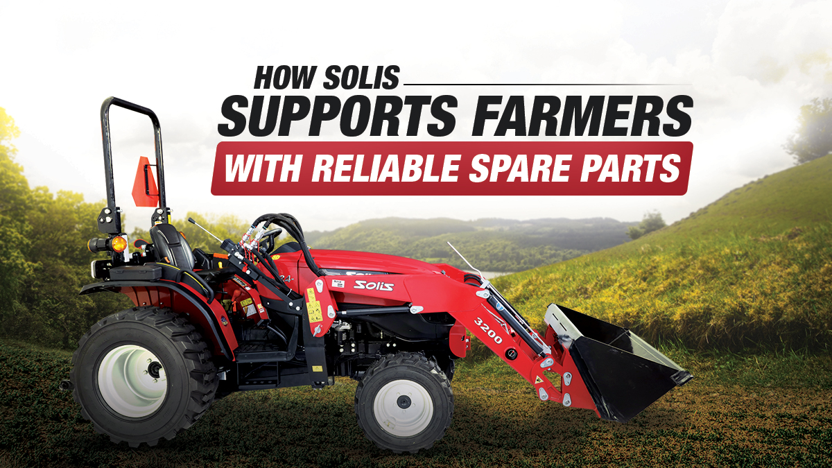 How Solis Supports Farmers with Reliable Spare Parts