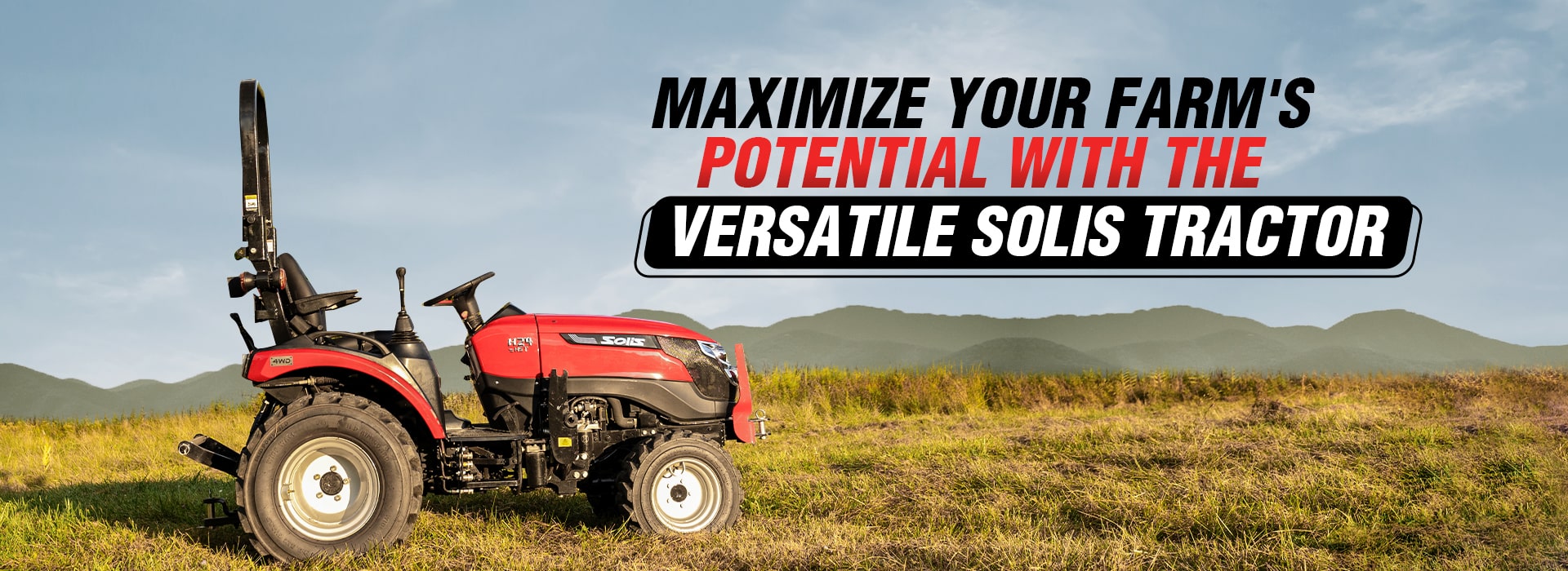 Maximize Your Farm’s Potential with Solis Tractor