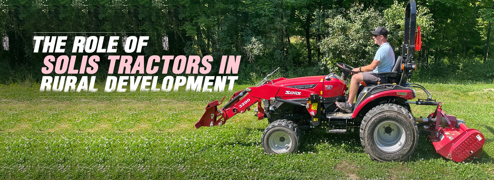 Empowering Small-Scale Farmers: The Role of Solis Tractors in Rural Development